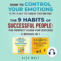 How to Control Your Emotions, The 9 Habits of Successful People - 2 Books In 1