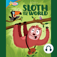 Sloth Sees the World / All About Sloths