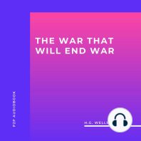 The War That Will End War (Unabridged)