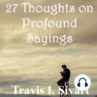 27 Thoughts on Profound Sayings