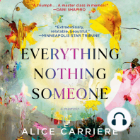 EVERYTHING/NOTHING/SOMEONE: A Memoir