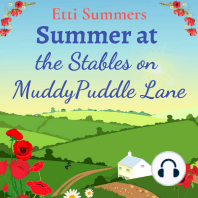 Summer at the Stables on Muddypuddle Lane