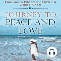 Journey To Peace And Love