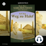 Auf dem Weg zu Halef - Kara Ben Nemsi - Neue Abenteuer, Folge 18 (Ungekürzt)