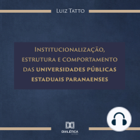 Institucionalização, estrutura e comportamento das universidades públicas estaduais paranaenses