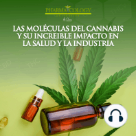 Las moléculas del cannabis y su increible impacto en la salud y la industria