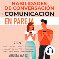 Habilidades de conversación + Comunicación en pareja 2 en 1