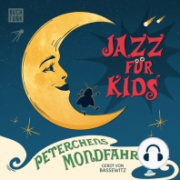 Peterchens Mondfahrt - Jazz für Kids