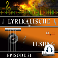 Lyrikalische Lesung Episode 21