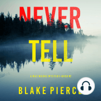 Never Tell (A May Moore Suspense Thriller—Book 2)