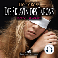Die Sklavin des Barons / Erotik SM-Audio Story / Erotisches SM-Hörbuch