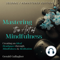 Mastering the Art of Mindfulness