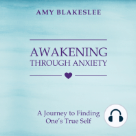 Awakening Through Anxiety