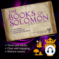 The Books of Solomon Audio Bible (Proverbs, Ecclesiastes, Song of Songs) World Messianic Bible British Edition Hebrew Bible KJV Christian Audiobook Jewish Old Testament Audio Bible Messianic Jew Torah