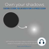 Own your shadows coaching sessions, healing meditations & hypnosis session