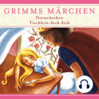 Grimms Märchen, Dornröschen/ Tischlein deck dich