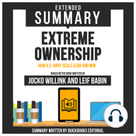 Extended Summary Of Extreme Ownership - How U.S. Navy Seals Lead And Win