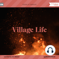Village Life (Unabridged)