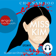 Miss Kim weiß Bescheid (Gekürzte Lesung)