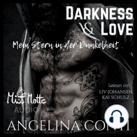Darkness & Love. Mein Stern in der Dunkelheit