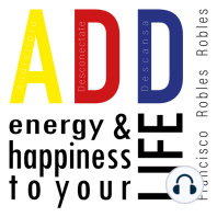 ADD energy and happiness to your life