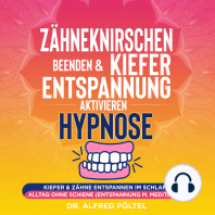 Zähneknirschen beenden & Kieferentspannung aktivieren - Hypnose