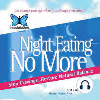 Night Eating No More