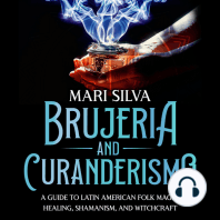 Brujeria and Curanderismo
