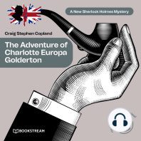 The Adventure of Charlotte Europa Golderton - A New Sherlock Holmes Mystery, Episode 34 (Unabridged)