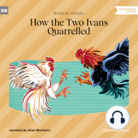 How the Two Ivans Quarrelled (Unabridged)