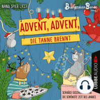 BuchstabenBande, Advent, Advent, die Tanne brennt - Schräge Geschichten für die schönste Zeit des Jahres