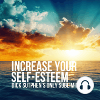 Increase Your Self-Esteem