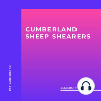Cumberland Sheep Shearers (Unabridged)