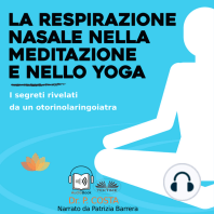 La Respirazione Nasale Nella Meditazione E Nello Yoga