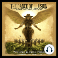 The Dance of Illusion