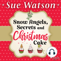 Snow Angels, Secrets and Christmas Cake