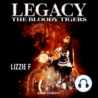 The Bloody Tigers - Legacy