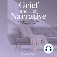 Grief and Her Narrative