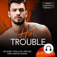 Hot Trouble (ungekürzt)