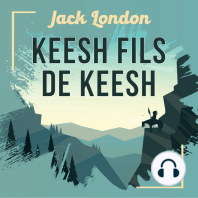 Keesh, fils de Keesh, une nouvelle de Jack London