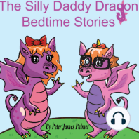 The Silly Daddy Dragon ! Children's short bedtime stories