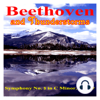 Beethoven Symphony No. 5 and Thunderstorms