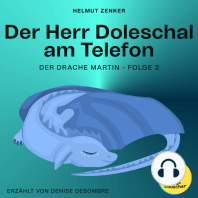 Der Herr Doleschal am Telefon (Der Drache Martin, Folge 2)