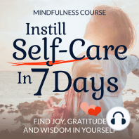 Instill Self-Care In 7 Days