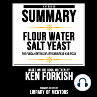Extended Summary Of Flour Water Salt Yeast - The Fundamentals Of Artisan Bread And Pizza