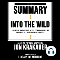 Extended Summary Of Into The Wild - An Unflinching Account Of The Extraordinary Life And Death Of Christopher Mccandless