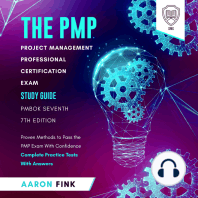 The PMP Project Management Professional Certification Exam Study Guide - PMBOK Seventh 7th Edition: Proven Methods to Pass the PMP Exam With Confidence - Complete Practice Tests With Answers