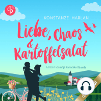 Liebe, Chaos und Kartoffelsalat (Ungekürzt)