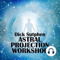 Astral Projection Workshop