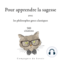 500 citations pour apprendre la sagesse avec les philosophes grecs classiques